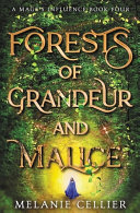 Forests_of_grandeur_and_malice